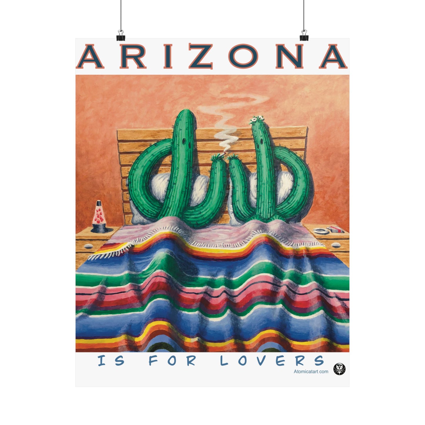Arizona is for Saguaro Lovers - Poster