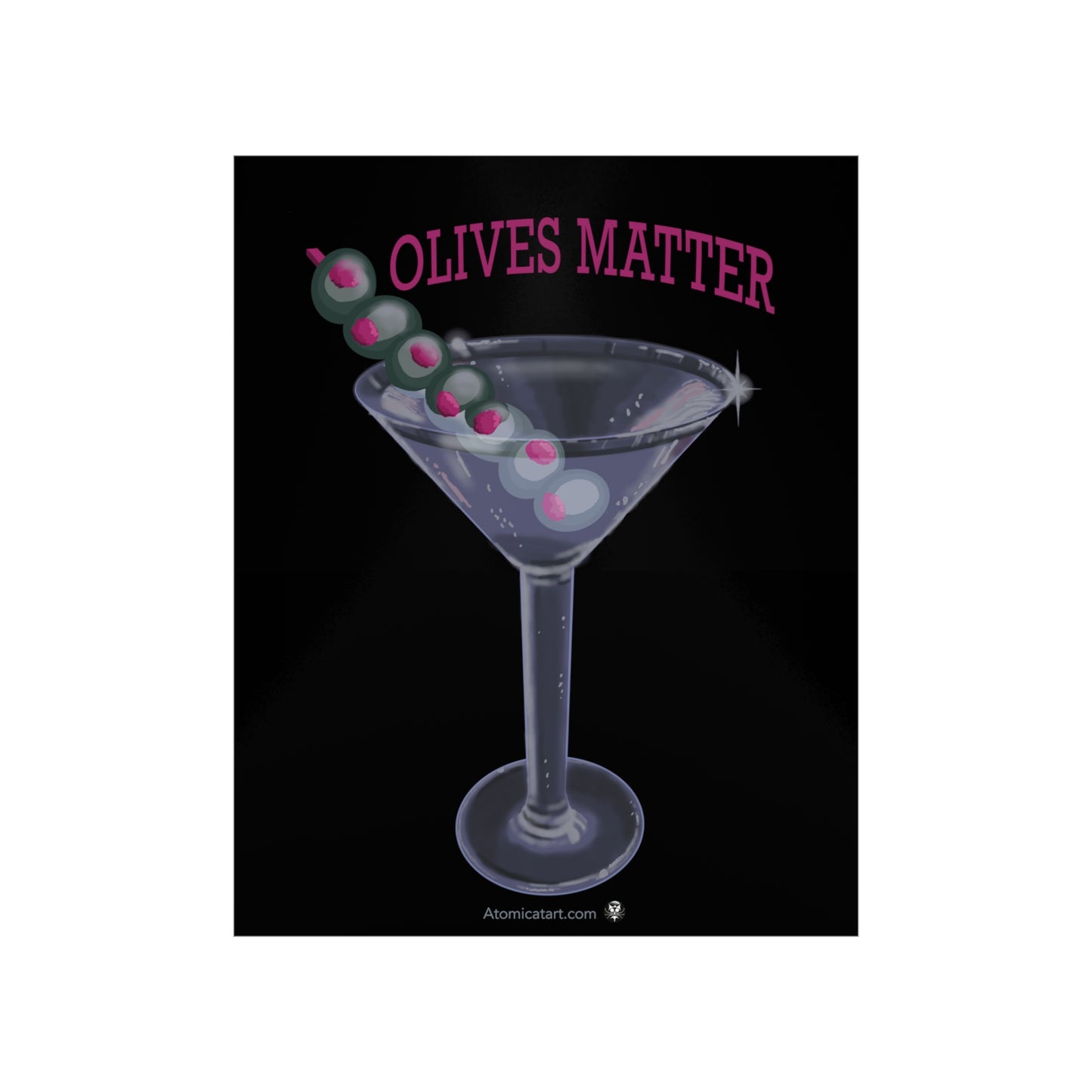 Olives Matter - Poster